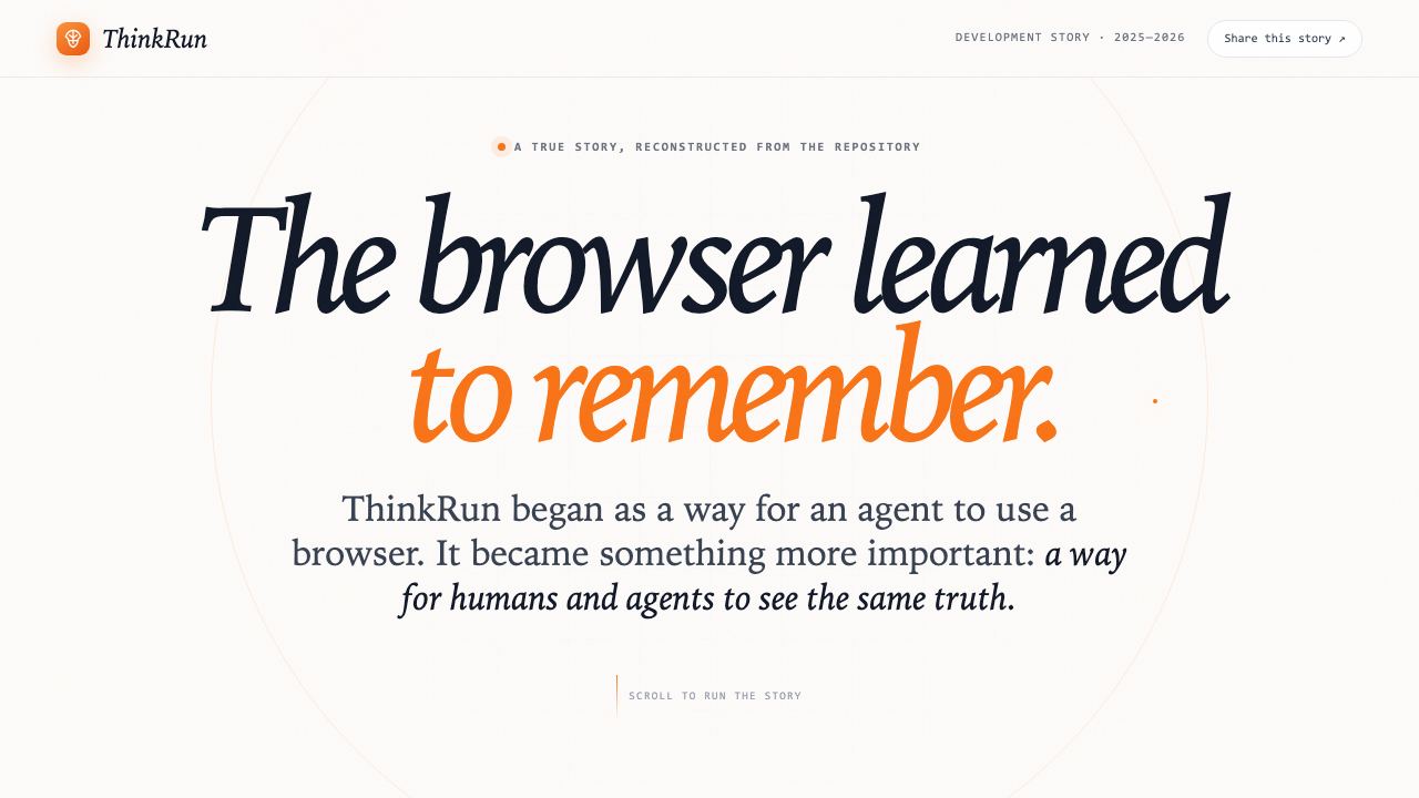 Preview of ThinkRun — The browser learned to remember