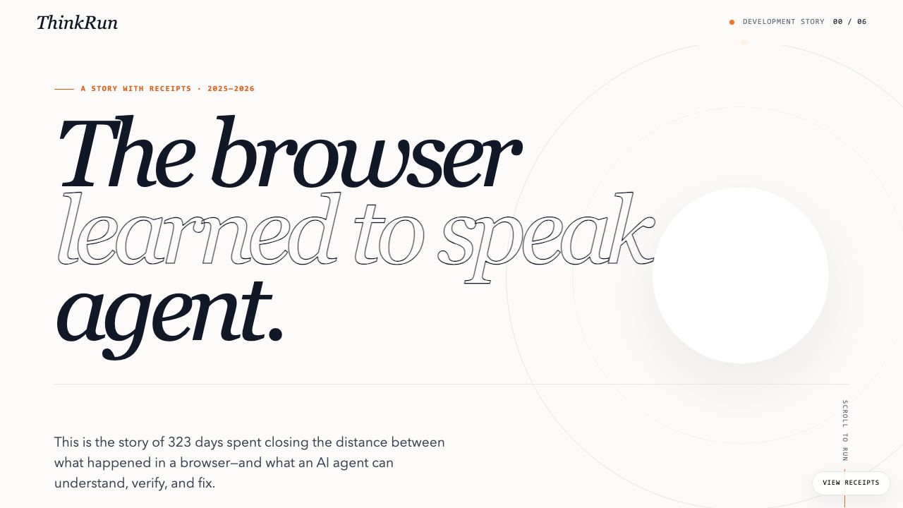 Preview of ThinkRun — The browser learned to speak agent