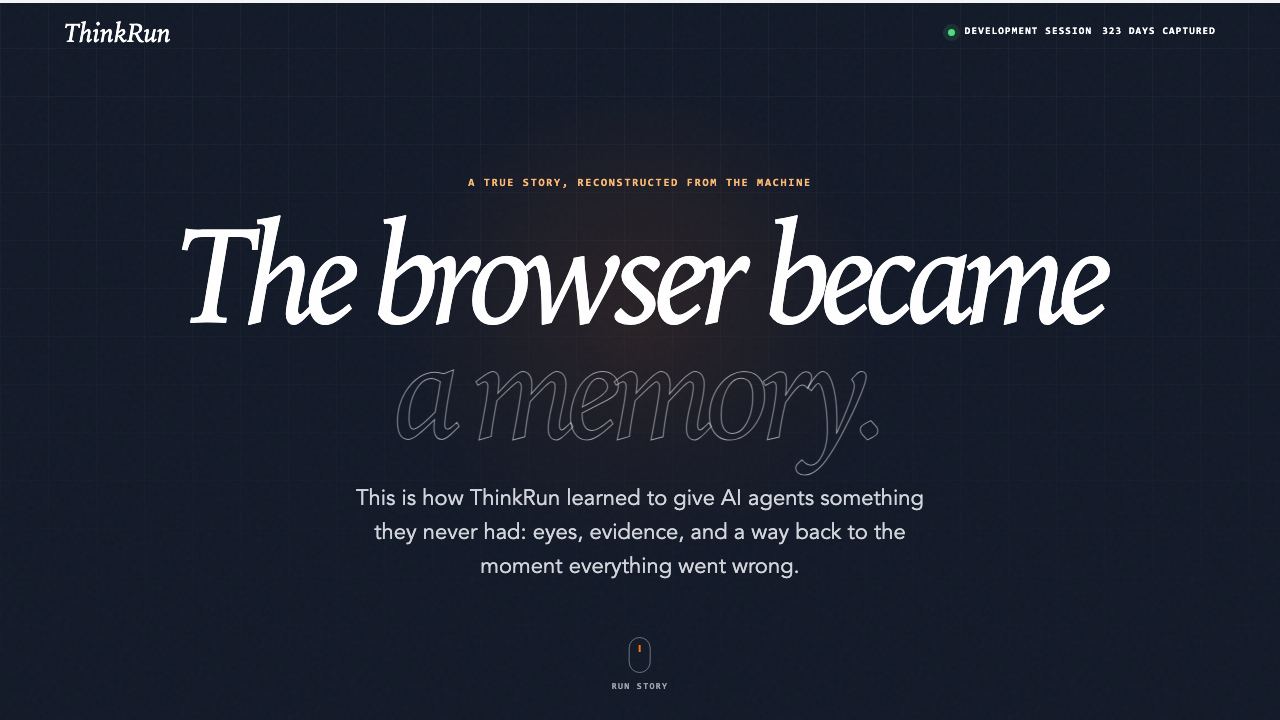 Preview of ThinkRun — The browser became a memory