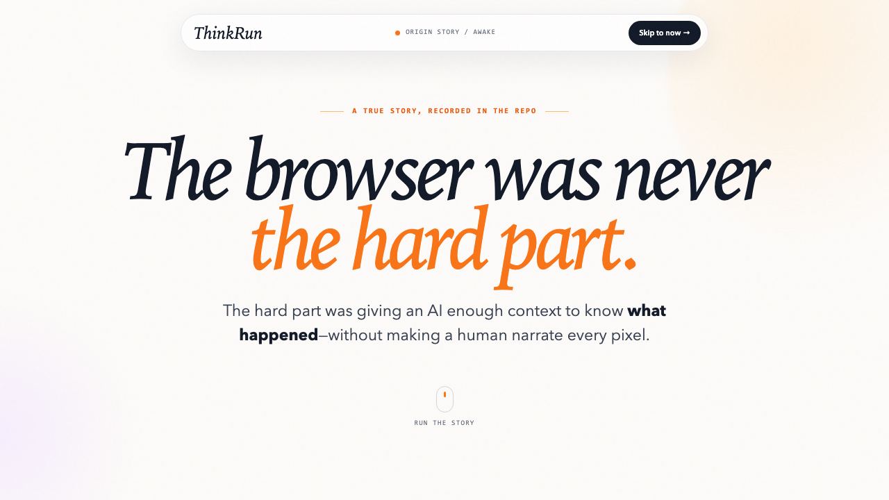 Preview of ThinkRun — The browser finally learned to explain itself