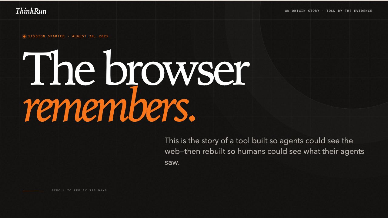 Preview of ThinkRun — The browser remembers