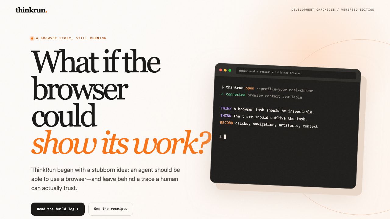 Preview of ThinkRun — The Browser Learned to Tell You What Happened